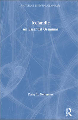 Icelandic: An Essential Grammar