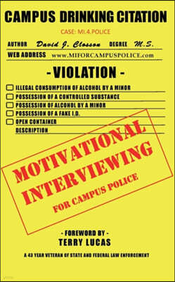 Motivational Interviewing for Campus Police