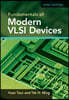 Fundamentals of Modern VLSI Devices