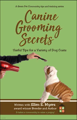 Canine Grooming Secrets