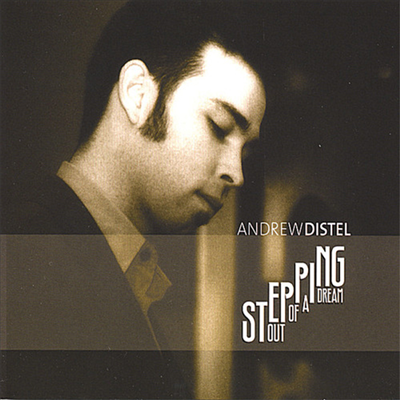 Andrew Distel - Stepping Out Of A Dream (CD)
