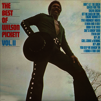 Wilson Pickett — The Best of Wilson Pickett: Volume Two 앨범 커버