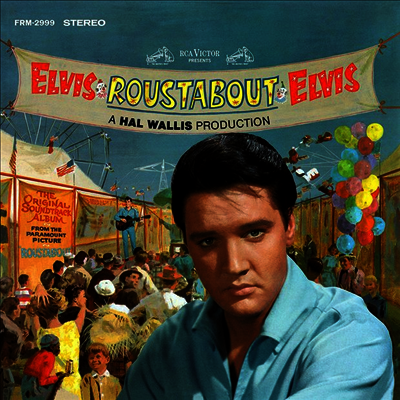 Elvis Presley — Roustabout (카니발)(O.S.T.)(Gatefold) 앨범 커버