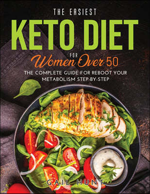 THE EASIEST KETO DIET FOR WOMEN OVER 50