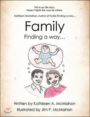 Family: Finding a Way...