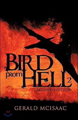 Bird from Hell: Second Edition