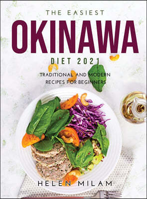 The Easiest Okinawa Diet 2021