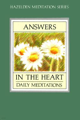 Answers in the Heart: Daily Meditations for Men and Women Recovering from Sex Addiction