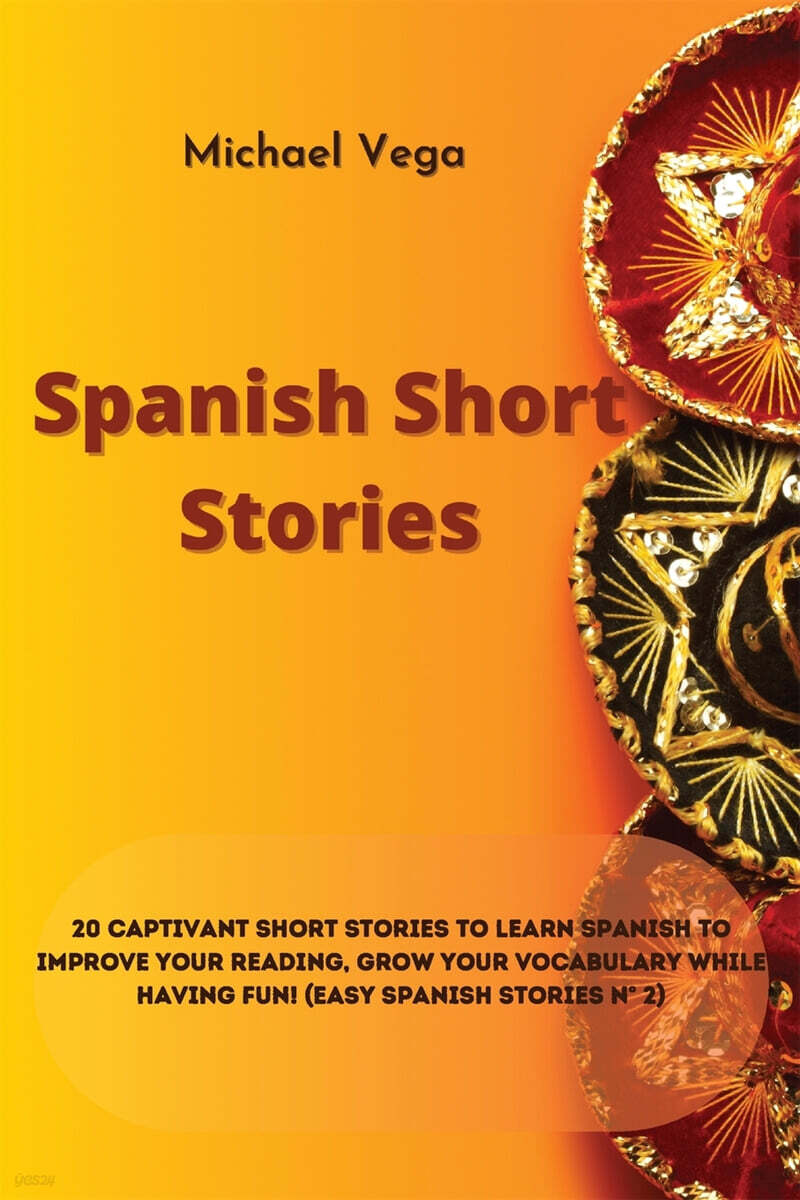 Spanish Short Stories - 예스24