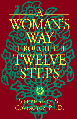 A Woman's Way Through the Twelve Steps