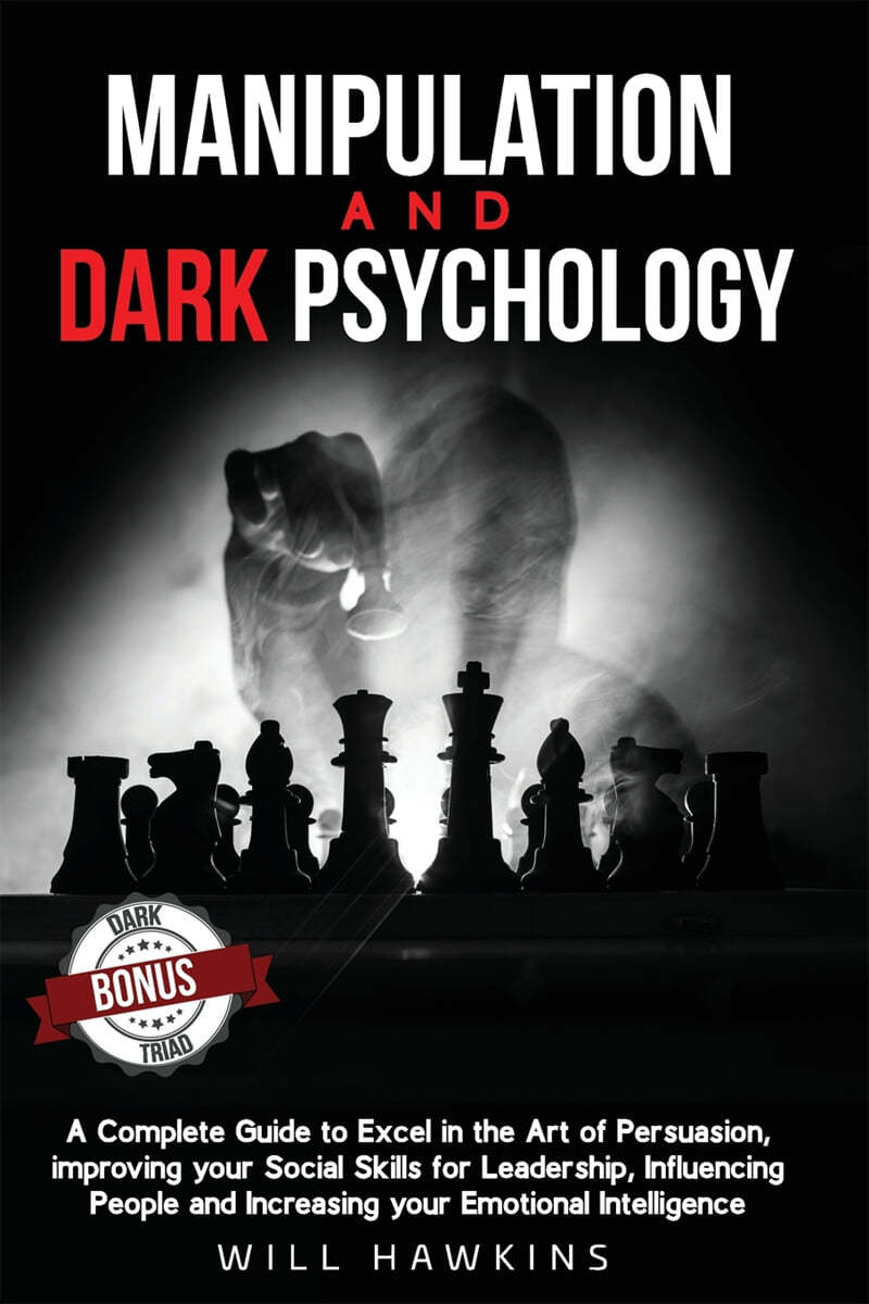 Manipulation and Dark Psychology