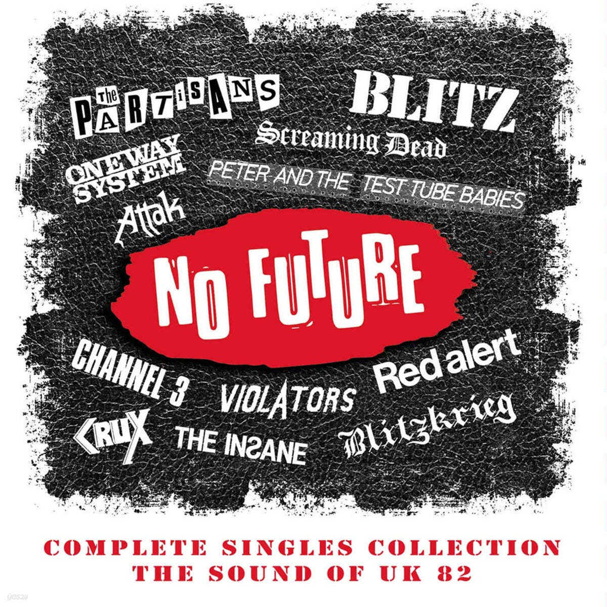 사운드 오브 UK 82 (No Future: Complete Singles Collection - The Sound Of UK 82)