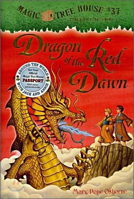 (Magic Tree House #37) Dragon of the Red Dawn