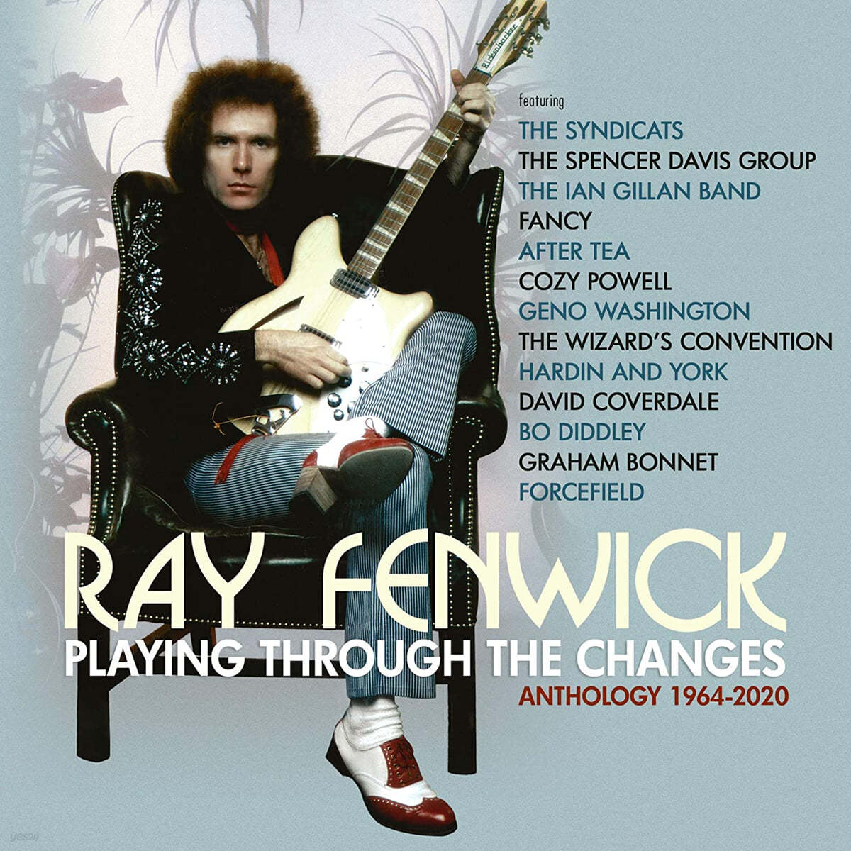 Ray Fenwick (레이 펜윅) - Playing Through The Changes : Anthology 1964-2020 