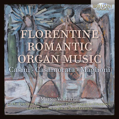 Matteo Venturini Ƿü    (Florentine Romantic Organ Music) 