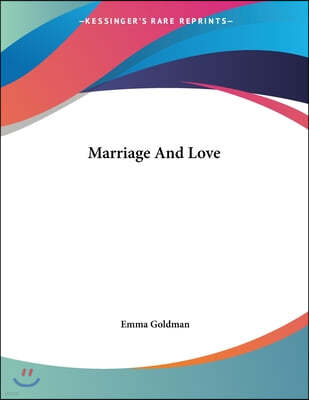 Marriage And Love