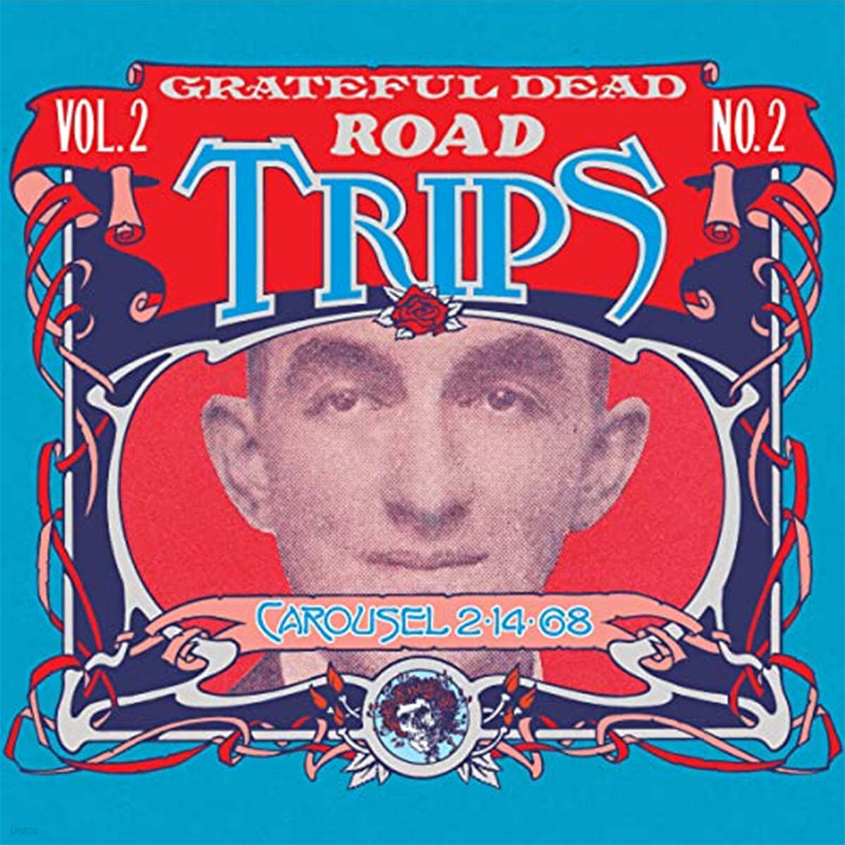 The Grateful Dead (그레이트풀 데드) - Road Trips Vol. 2 No. 2: Carousel 2-14-68 