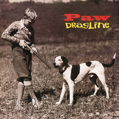 Paw () - Dragline 