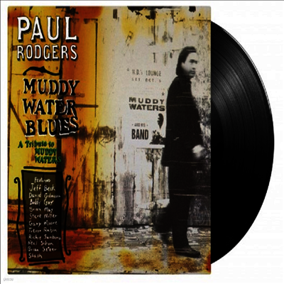 Paul Rodgers — Muddy Water Blues (Gatefold) 앨범 커버