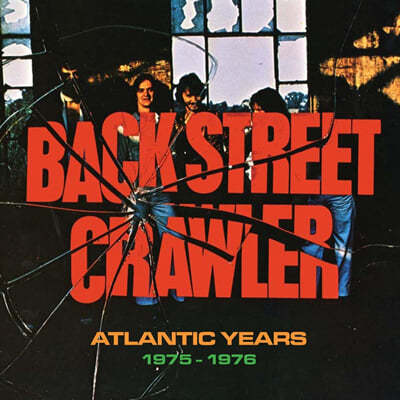 Back Street Crawler ( ƮƮ ũο﷯) - Atlantic Years 1975-1976