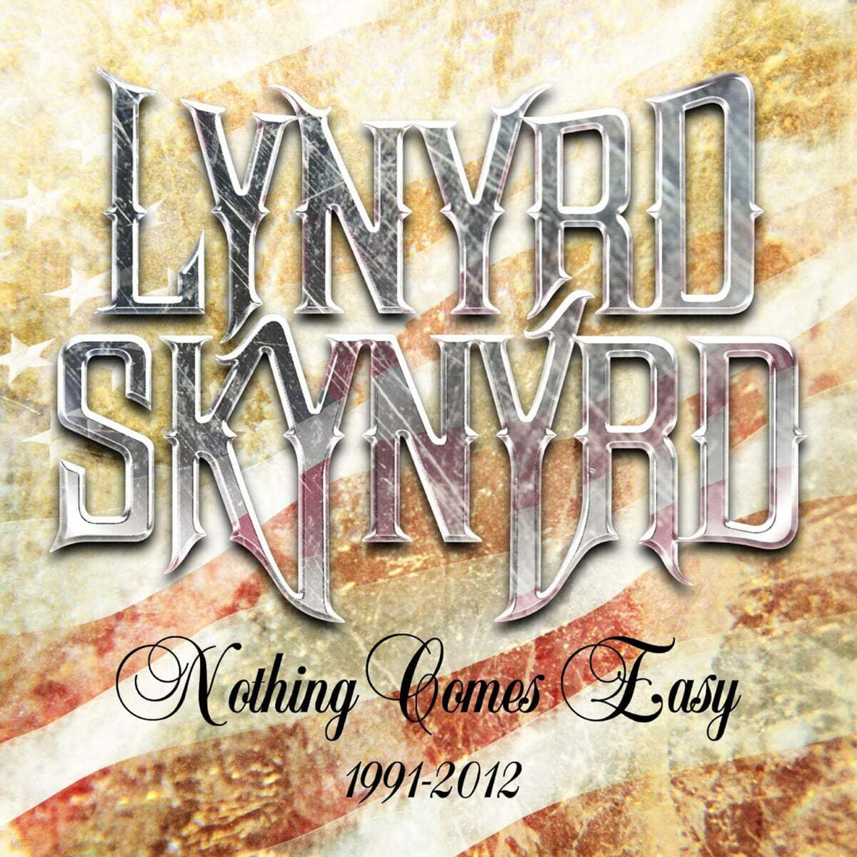 Lynyrd Skynyrd (레너드 스키너드) - Nothing Comes Easy 1991-2012