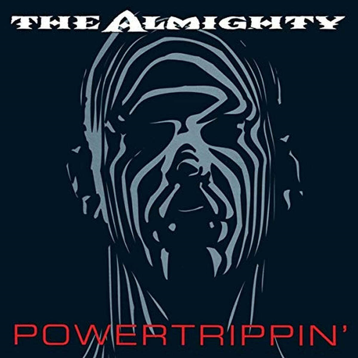 The Almighty (디 올마이티) - Powertrippin'