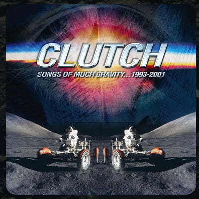 Clutch (Ŭġ) - Songs Of Much Gravity 1993-2001 