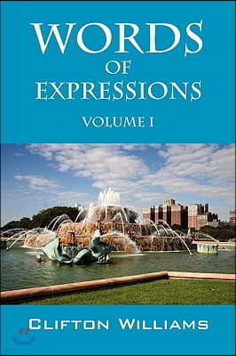 Words of Expressions: Volume I