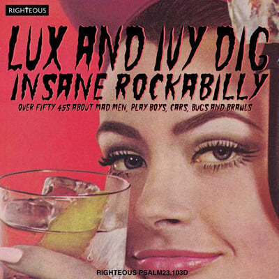 轺  ̺  μ ĿƼ (Lux And Ivy Dig Insane Rockabilly : Over Fifty 45s About Mad Men, Play Boys, Cars, Bugs And Brawls)