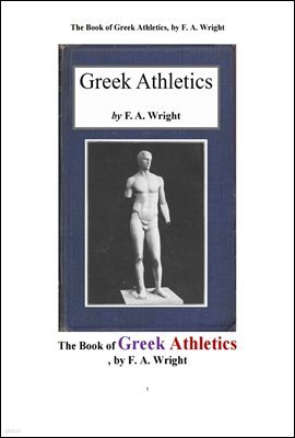 ׸ũô . The Book of Greek Athletics, by F. A. Wright