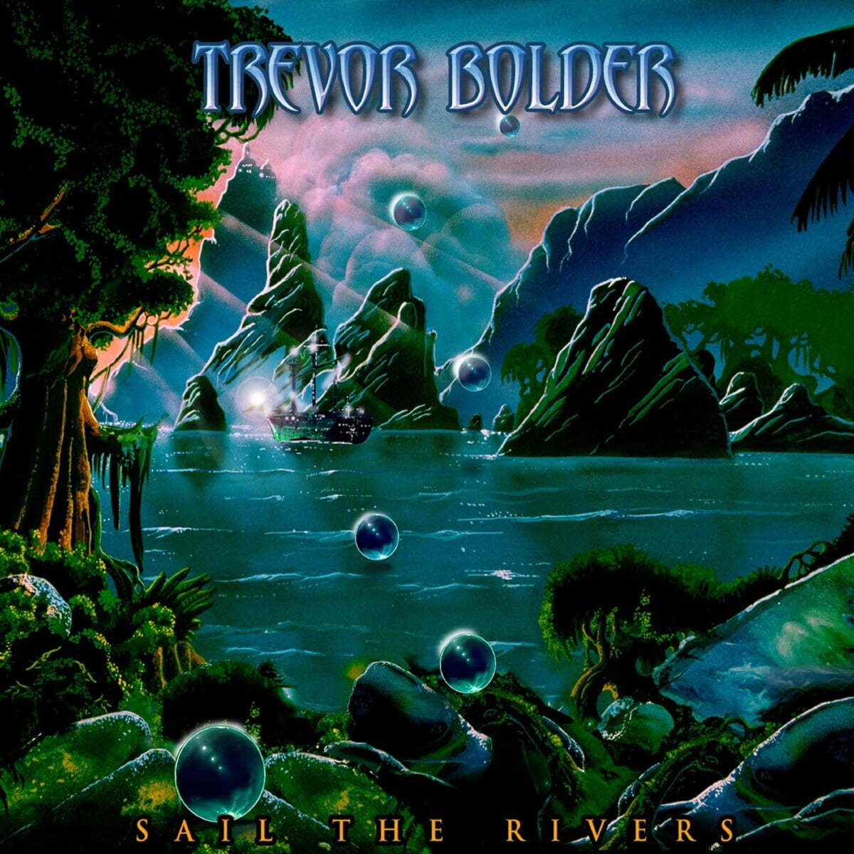 Trevor Bolder (트레버 볼더) - Sail The Rivers 