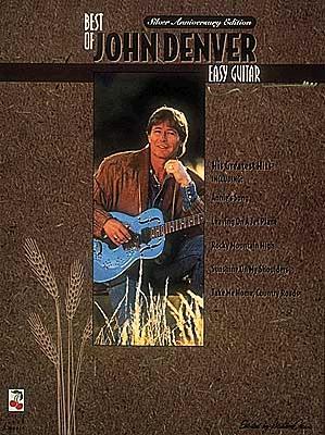 The Best of John Denver: Easy Guitar