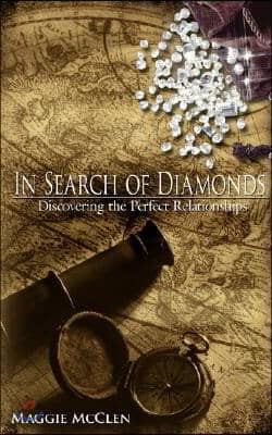 In Search of Diamonds: Discovering the Perfect Relationships