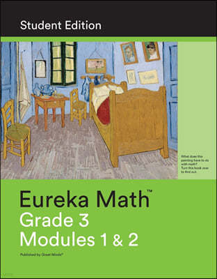 Eureka Math Grade 3 Student Edition Book #1 (Modules 1 & 2)