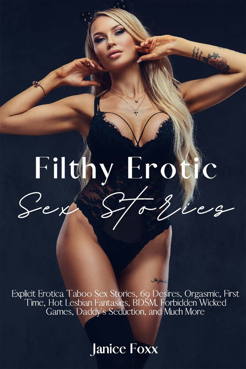 Filthy Erotic Sex Stories - 예스24