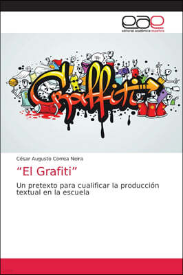 "El Grafiti"