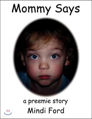 Mommy Says: A Preemie Story