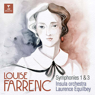 Laurence Equilbey ̽ ķ:  1, 3 (Louise Farrenc: Symphonies Op.32, Op.36) 