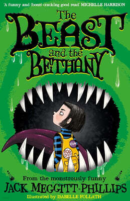 The Beast and the Bethany #1 : The Beast and the Bethany