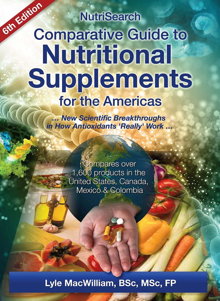 NutriSearch Comparative Guide to Nutritional Supplements for the Americas