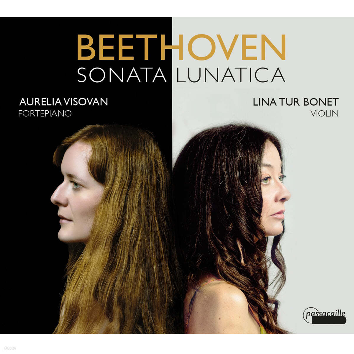 Lina Tur Bonet / Aurelia Visovan 베토벤: 바이올린 소나타 9번 '크로이처', 10번 (Beethoven: Violin Sonatas Op.47 'Kreutzer', Op.96)