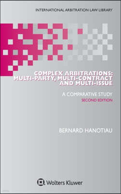 Complex Arbitrations: Multi-party, Multi-contract and Multi-issue