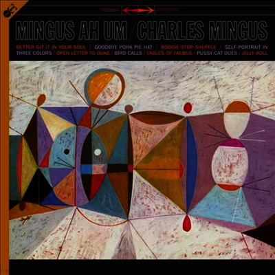 Charles Mingus — Mingus Ah Hum (Bonus Tracks) 앨범 커버