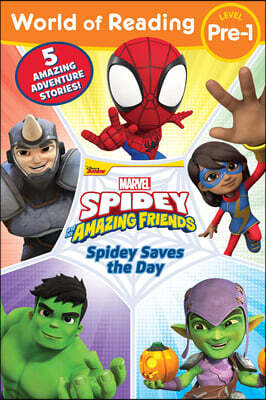 World of Reading: Spidey Saves the Day: Spidey and His Amazing Friends