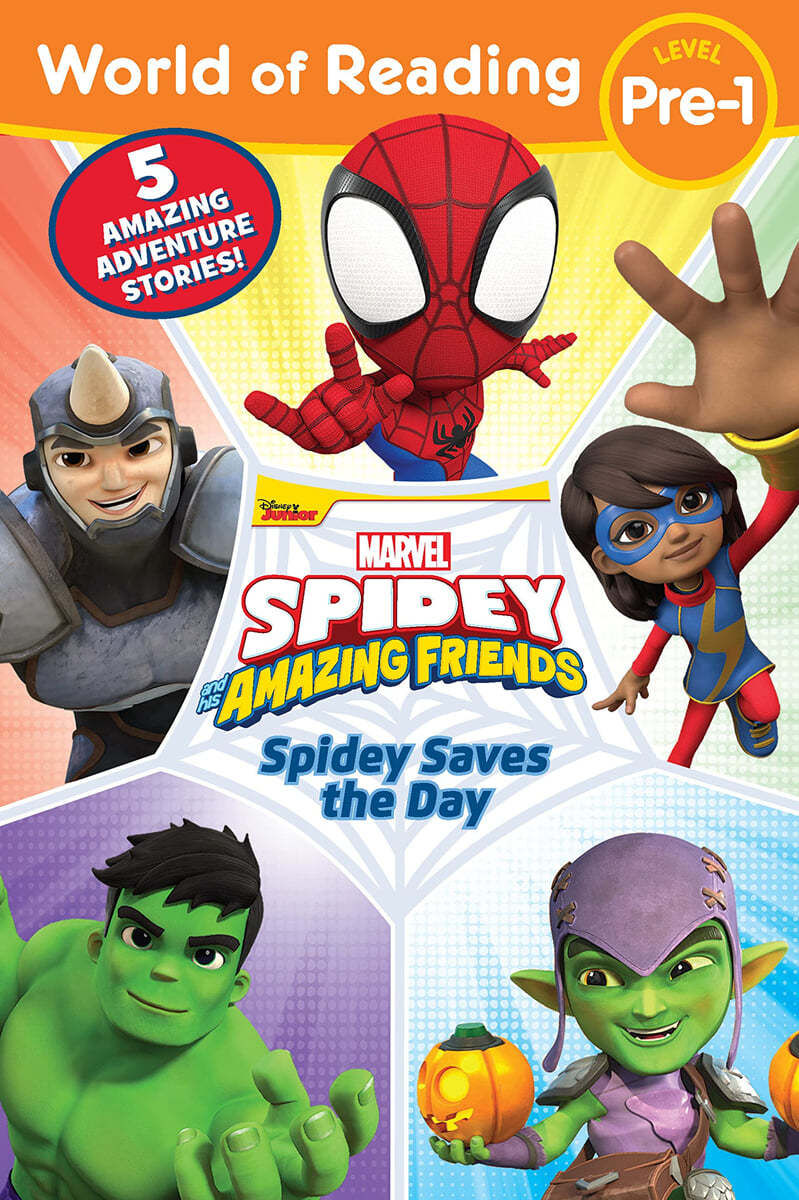 World of Reading Pre-Level 1 : Spidey Saves the Day : Spidey and His Amazing Friends