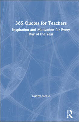 365 Quotes for Teachers