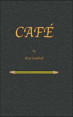 Café: Benji Cauldwell takes control of Antonia