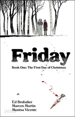Friday Book One: The First Day of Christmas