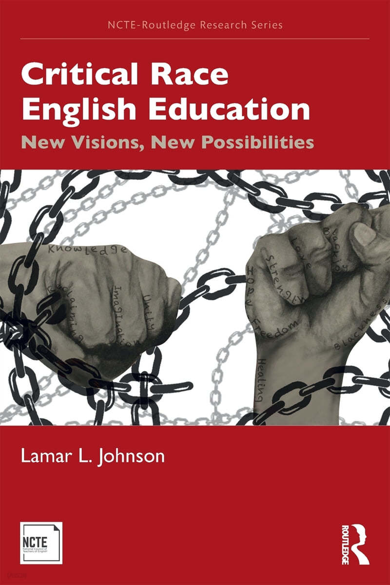 Critical Race English Education