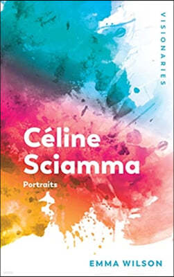 Celine Sciamma: Portraits